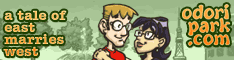 Odori Park - A Webcomic Tale of East Marries West, by Chris Watkins